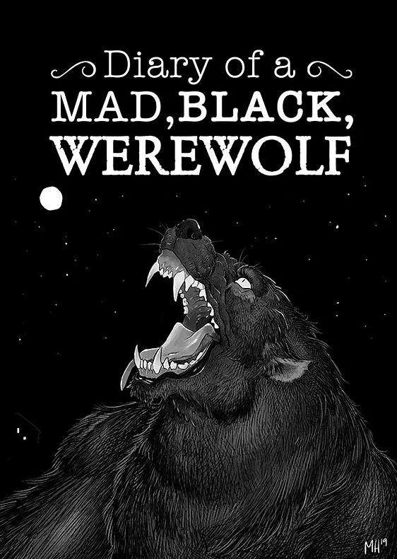Diary of a Mad, Black, Werewolf