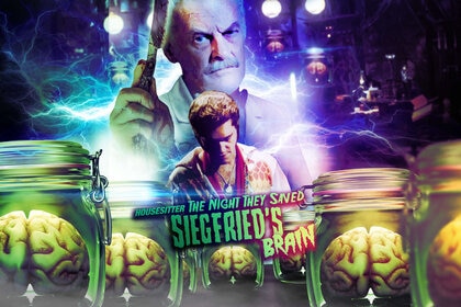 Housesitter: The Night They Saved Siegfried's Brain poster banner