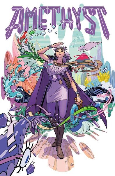 Amethyst: Princess of Gemworld - writing and art by Amy Reeder