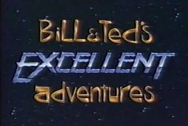 bill and ted's excellent adventures title card