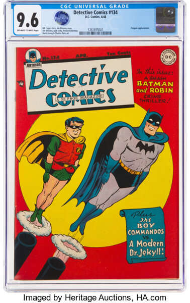 A CGC-graded 9.6 copy of Detective Comics #134