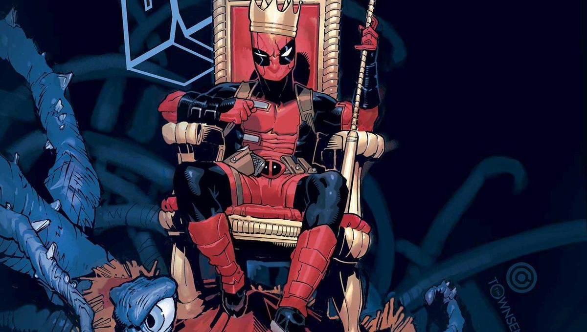 Deadpools New Marvel Series Makes Him King Of The Monsters