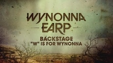 Wynonna Earp Backstage: W is for Wynonna