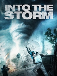 Into the Storm (2014, Steven Quale)