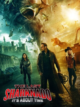The Last Sharknado: It's About Time