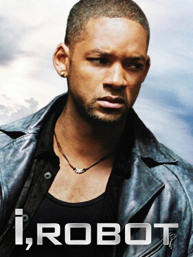 I, Robot (2004, Alex Proyas)
