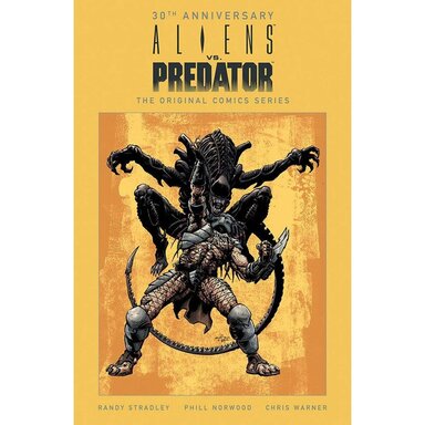 Aliens vs. Predator: The Original Comics Series HC (30th Anniversary Edition)