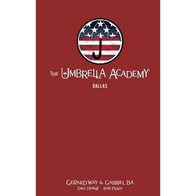 The Umbrella Academy Library Edition Volume 2: Dallas HC