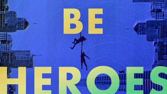 We Could Be Heroes By Mike Chen Book Cover