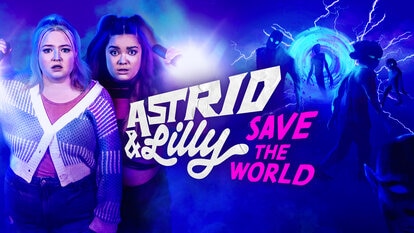 Astrid & Lilly Save the World S1 Key Art Logo Show Tile 1920x1080