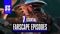 7 Essential Farscape Episodes