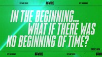 In The Beginning... What If There Was No Beginning of Time?