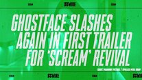 Ghostface Slashes Again in First Trailer for Long-Awaited 'Scream' Revival