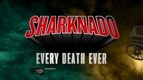 Sharknado: Every Death Ever