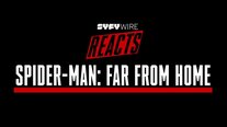 Spider-Man: Far From Home - SYFY WIRE Reacts