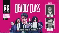 Deadly Class - Official Podcast Episode 9
