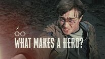 What Makes A Hero?