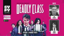 Deadly Class - Official Podcast Episode 4