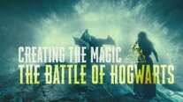 Creating the Magic - Battle of Hogwarts