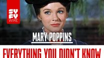 Mary Poppins: Everything You Didn't Know