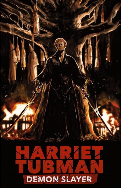 Harriett Tubman Demon Slayer Cover