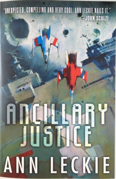 AncillaryJustice_Leckie_OrbitBooks