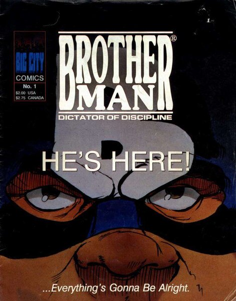 The cover to Brotherman: Dictator of Discipline