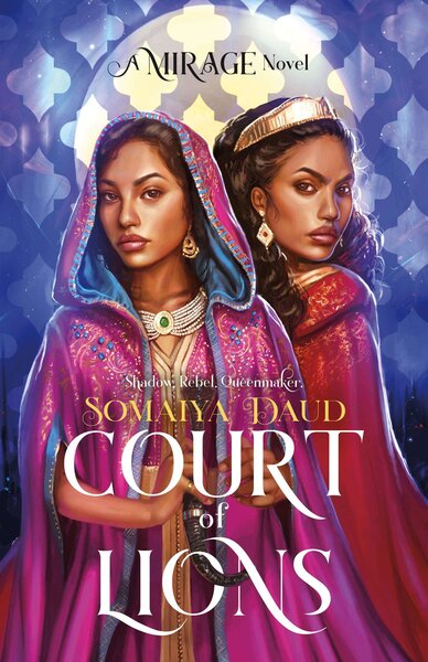 Court of Lions - Somaiya Daud (August 4)