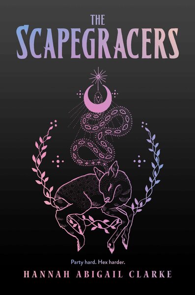 The Scapegracers - Hannah Abigail Clarke [September 15]