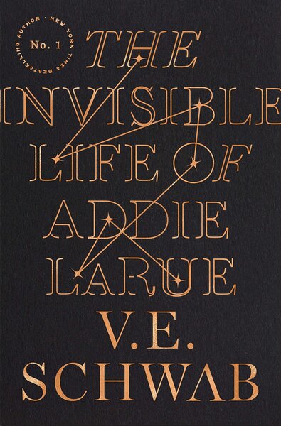 The Invisible Life of Addie LaRue - V.E. Schwab (October 6)