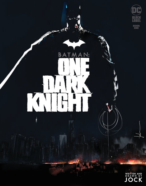 Batman One Dark Knight Comic Cover PRESS