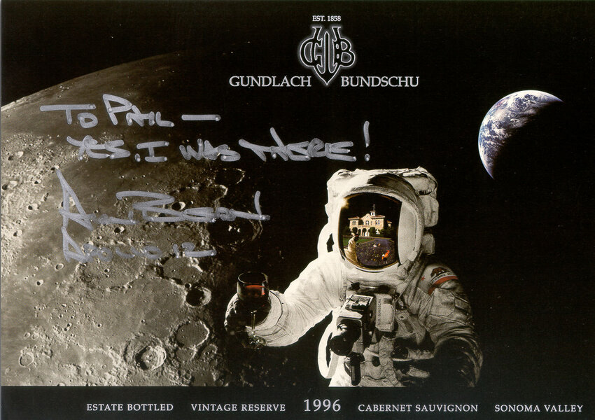 A wine label signed by astronaut Al Bean. He wrote, “To Phil— Yes, I was there! Al Bean, Apollo 12”. Credit: Gundlach Bundschu / Phil Plait
