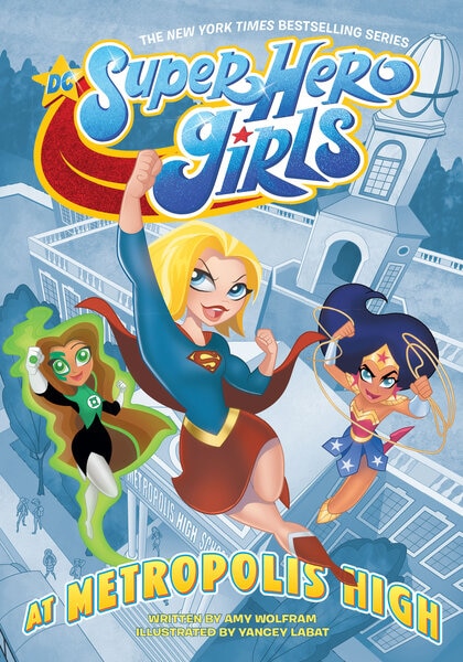 DC Super Hero Girls At Metropolis High Cover Art