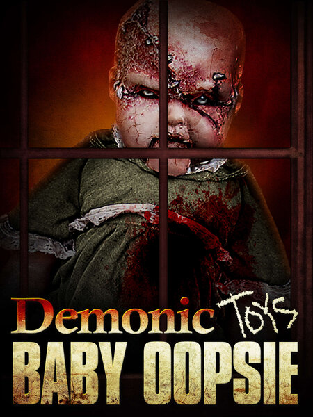 Demonic Toys Baby Oopsie key art