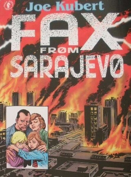 Fax From Sarajevo, by Joe Kubert