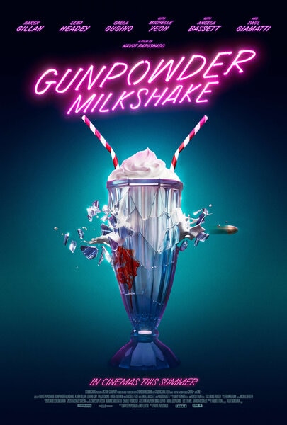 Gunpowder Milkshake poster