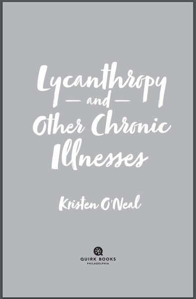Lycanthropy and Other Chronic Illnesses excerpt