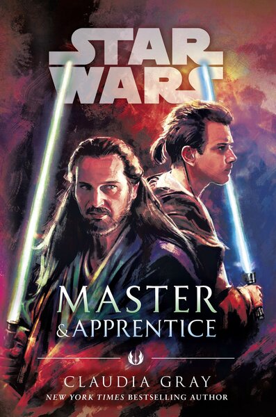 Star Wars: Master & Apprentice by Claudia Gray