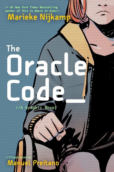 The Oracle Code - Marieke Nijkamp and Manuel Preitano