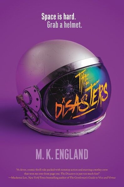 The Disasters - M. K. England