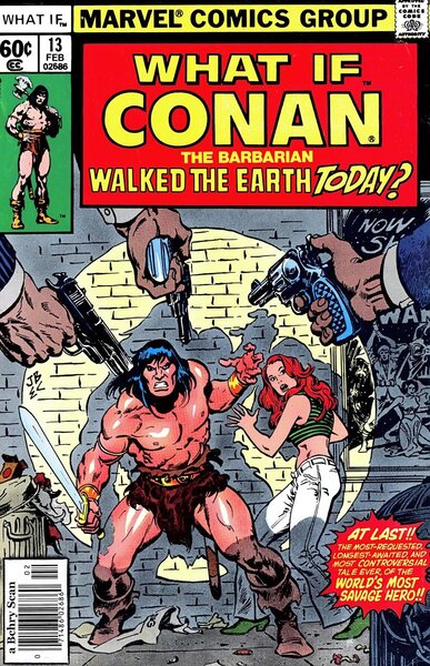 What If? #13: What If Conan Walked the Earth Today? 