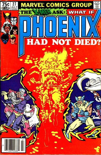 What If? #27 - What If Phoenix Had Not Died?
