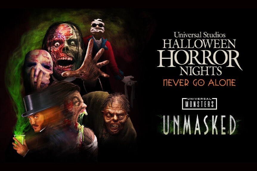 Artwork for Universal Monsters Unmasked at Universal's Halloween Horror Nights: Never Go Alone