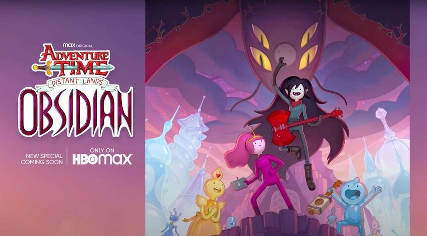 Comic-Con 2020: Anunciado el especial Adventure Time Distant Lands:  Obsidian para HBO