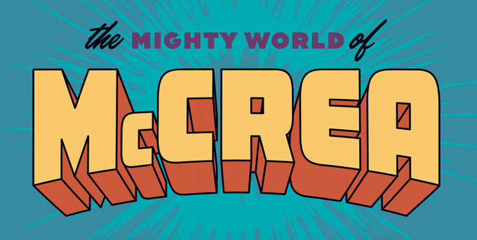 The Mighty World of McCrea